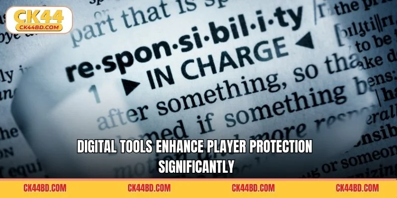 Digital tools enhance player protection significantly