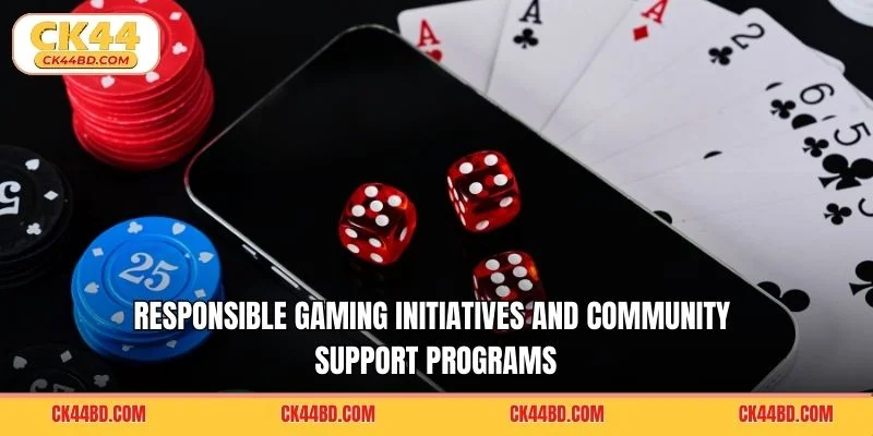 Responsible gaming initiatives and community support programs